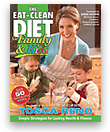 The Eat-Clean Diet® for Family and Kids